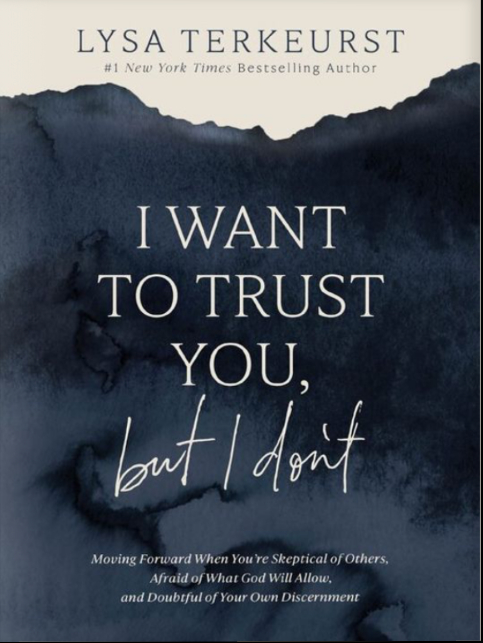 Book Review: I Want to Trust You, but I Don’t by Lysa TerKeurst